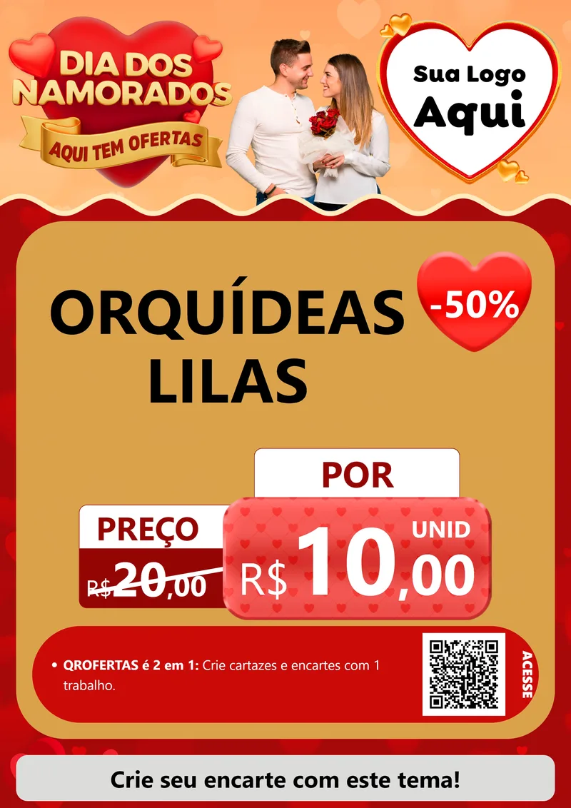 Modelo de Cartaz para Cartaz A4 Vertical com o tema Dia dos Namorados - Aqui Tem Ofertas para Floricultura e jardim