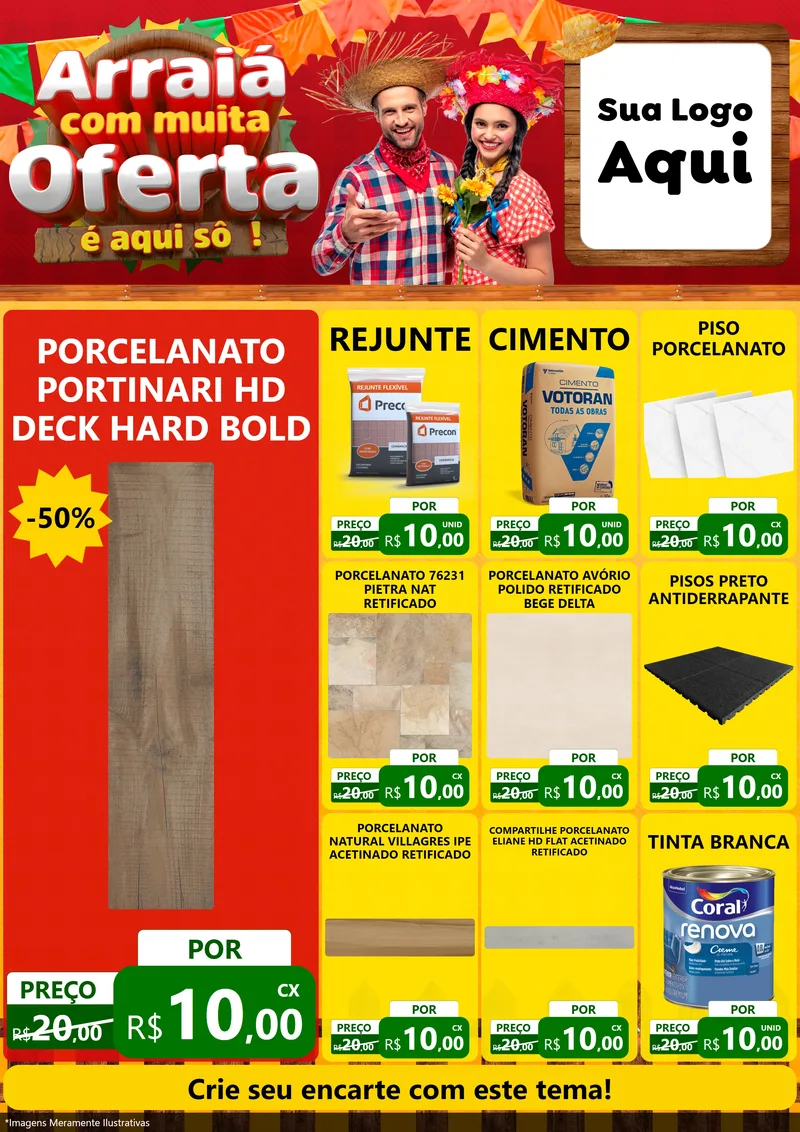 Modelo de Encarte para Encarte A4 Vertical com o tema Arraiá Com Muita Oferta - É Aqui Sô! para Pisos e revestimentos