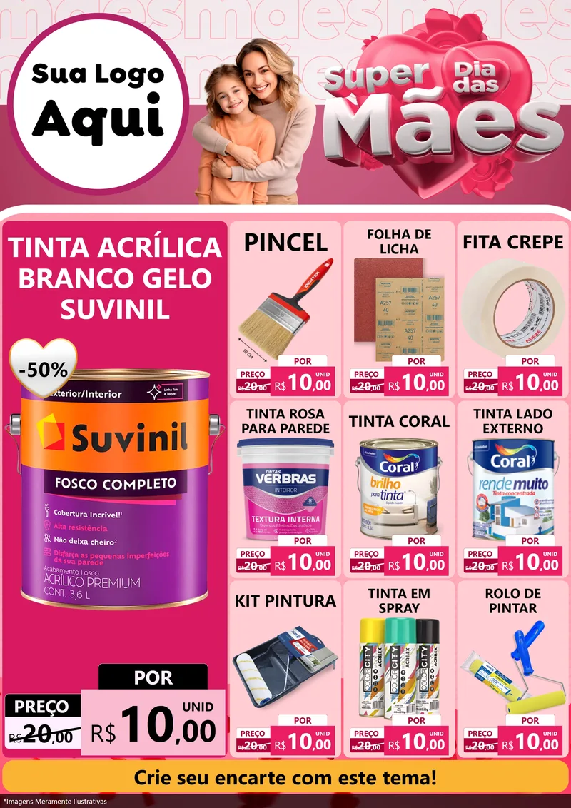 Modelo de Encarte para Encarte A4 Vertical com o tema Super Dia Das Mães para Tintas e Ferramentas