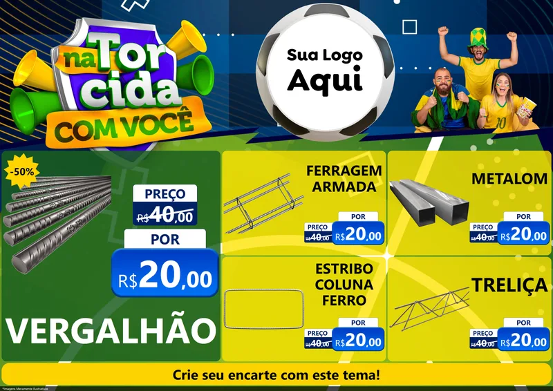 Modelo de Encarte para Encarte A4 Horizontal com o tema Na Torcida Com Você - Copa para Ferragens