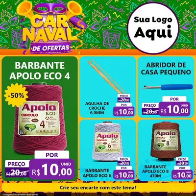 Modelo de Rede Social para Feed Facebook com o tema Carnaval de Ofertas para Armarinho e Aviamentos