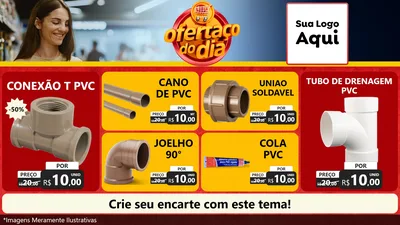 Modelo de TV para TV Horizontal com o tema Ofertaço Do Dia para Tubos e conexões