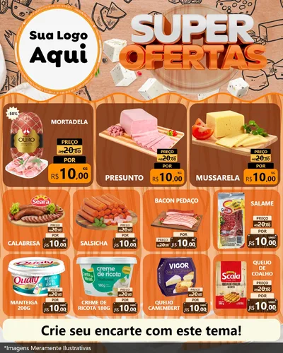 Modelo de Rede Social para Feed Instagram com o tema Super Ofertas para Frios e Laticínios