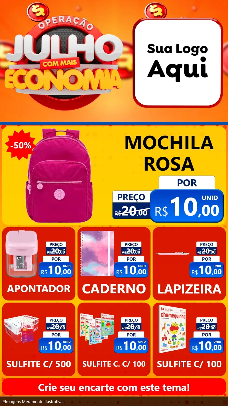 Modelo de Rede Social para Stories com o tema Operação Julho Com Mais Economia para Papelaria