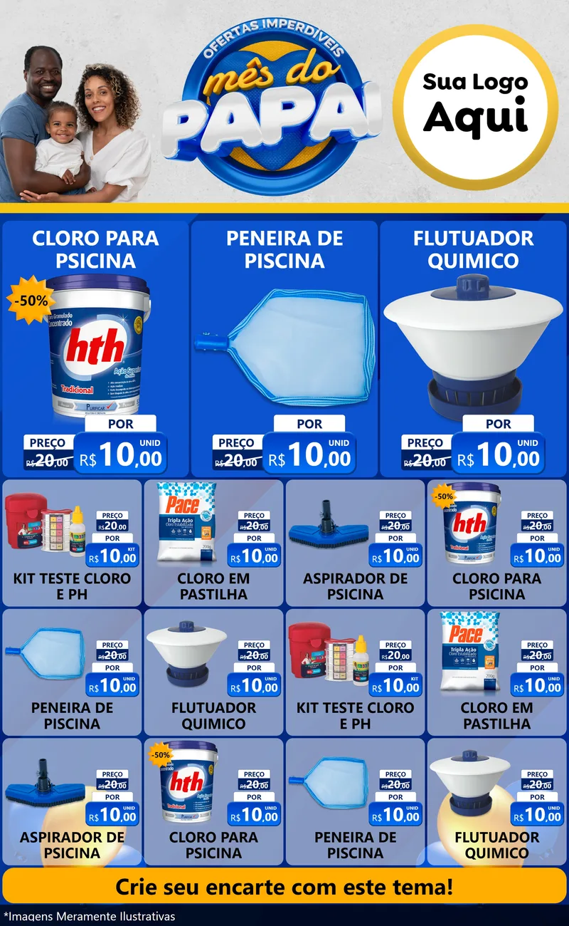 Modelo de Encarte para Encarte Grande com o tema Ofertas Imperdíveis Mês Do Papai para Produtos para Piscina