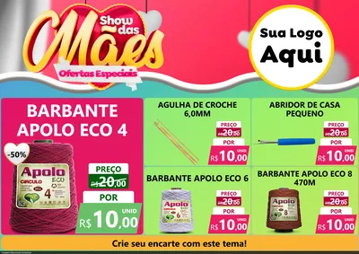 Modelo de Encarte para Encarte A4 Horizontal com o tema Show das Mães - Ofertas Especiais para Armarinho e Aviamentos