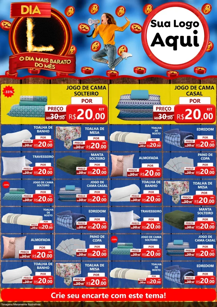 Modelo de Encarte para Encarte A4 Vertical com o tema Dia L - O Dia Mais Barato Do Mês para Cama, Mesa e Banho
