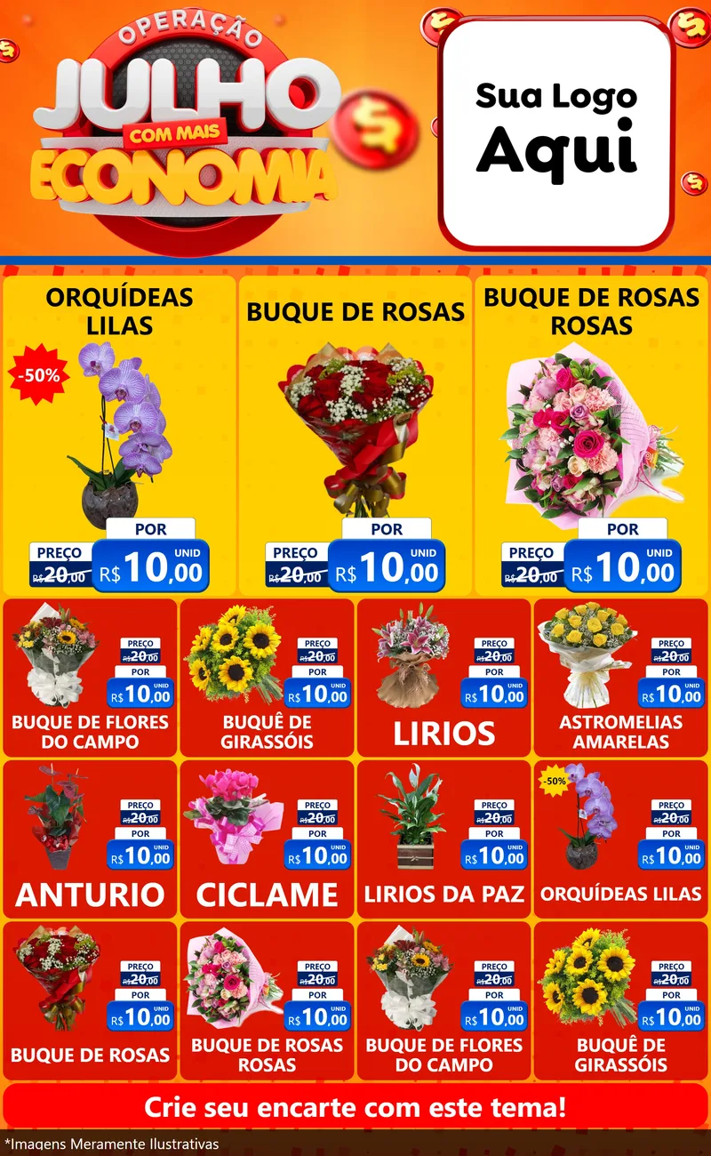 Modelo de Encarte para Encarte Grande com o tema Operação Julho Com Mais Economia para Floricultura e jardim