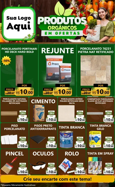 Modelo de Encarte para Encarte Grande com o tema Produtos Orgânicos em Ofertas para Pisos e revestimentos