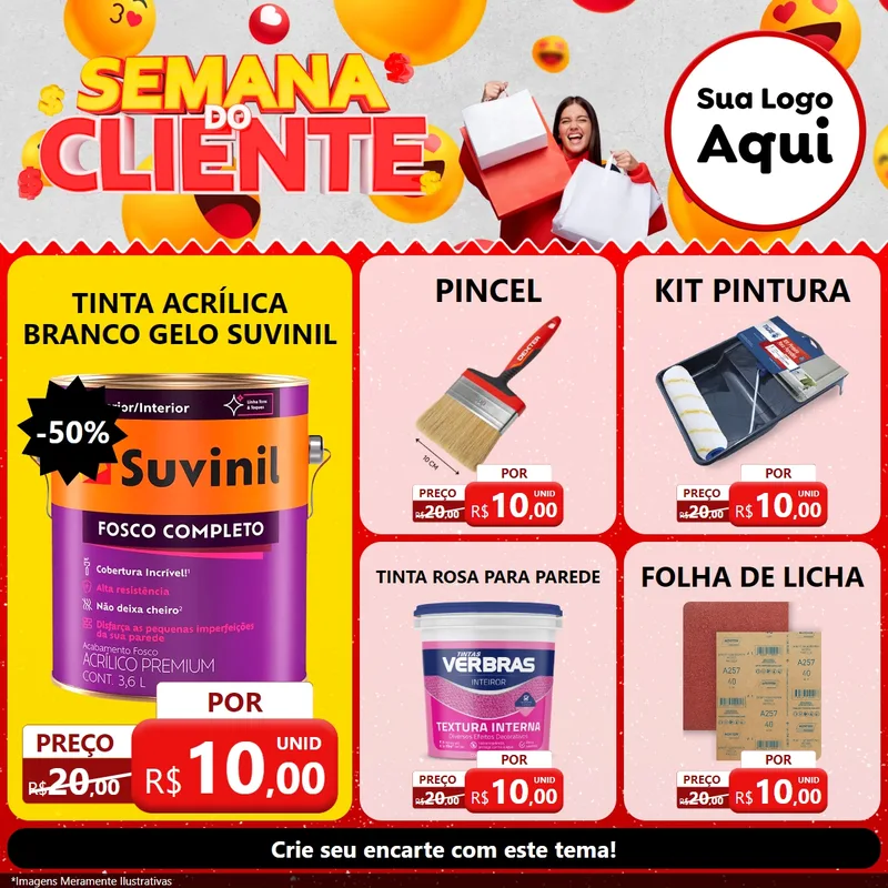 Modelo de Rede Social para Feed Facebook com o tema Semana do Cliente para Tintas e Ferramentas