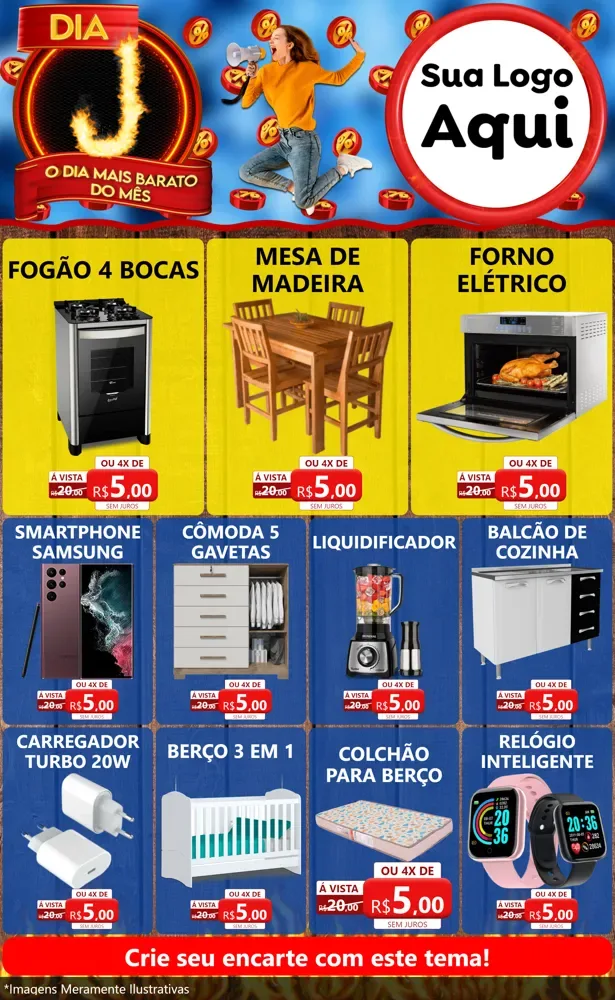 Modelo de Encarte para Encarte Grande com o tema Dia J - O Dia Mais Barato Do Mês para Móveis e Eletro
