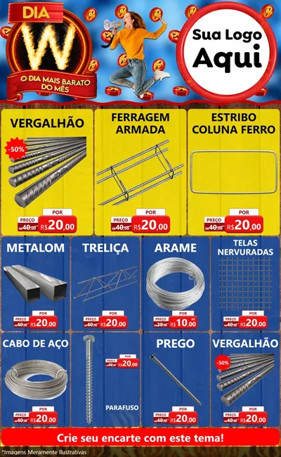 Modelo de Encarte para Encarte Grande com o tema Dia W - O Dia Mais Barato Do Mês para Ferragens