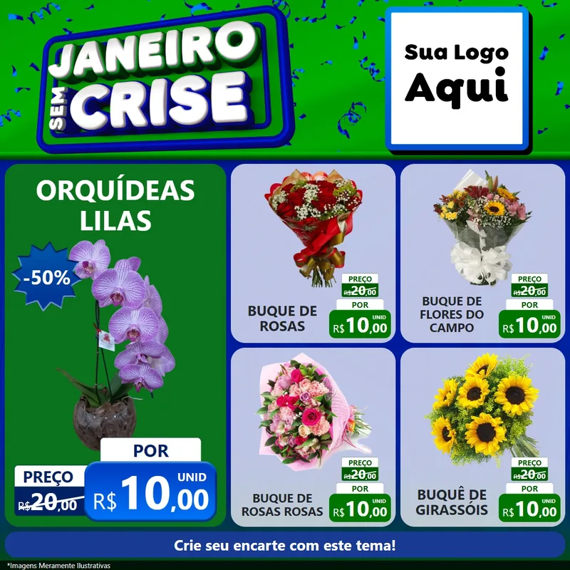 Modelo de Rede Social para Feed Facebook com o tema Janeiro Sem Crise para Floricultura e jardim