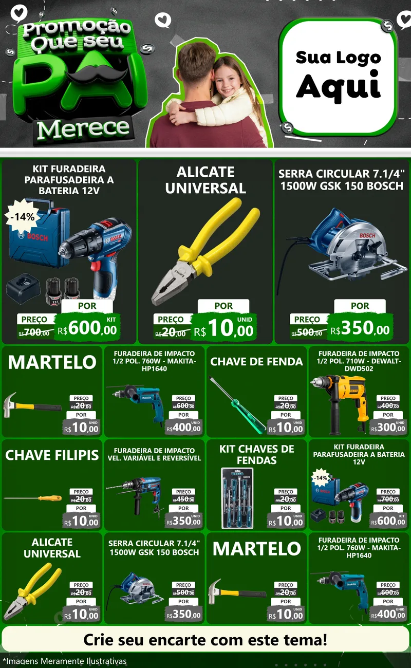 Modelo de Encarte para Encarte Grande com o tema Promoção Que seu Pai Merece para Maquinas e Ferramentas