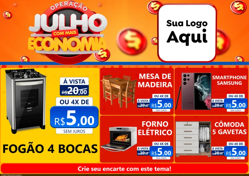 Modelo de Encarte para Encarte A4 Horizontal com o tema Operação Julho Com Mais Economia para Móveis e Eletro