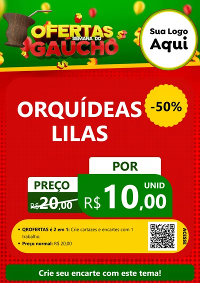 Modelo de Cartaz para Cartaz A4 Vertical com o tema Ofertas Semana Do Gaúcho para Floricultura e jardim