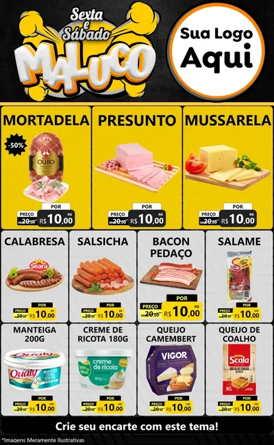 Modelo de Encarte para Encarte Grande com o tema Sexta e Sábado Maluco para Frios e Laticínios