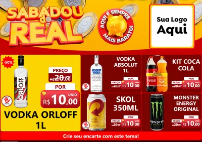 Modelo de Encarte para Encarte A4 Horizontal com o tema Sabadou do Real para Distribuidora de bebidas