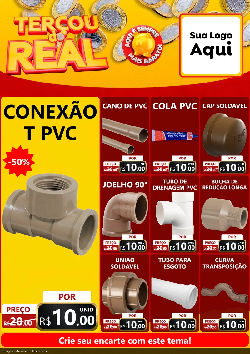Modelo de Encarte para Encarte A4 Vertical com o tema Terçou do Real para Tubos e conexões