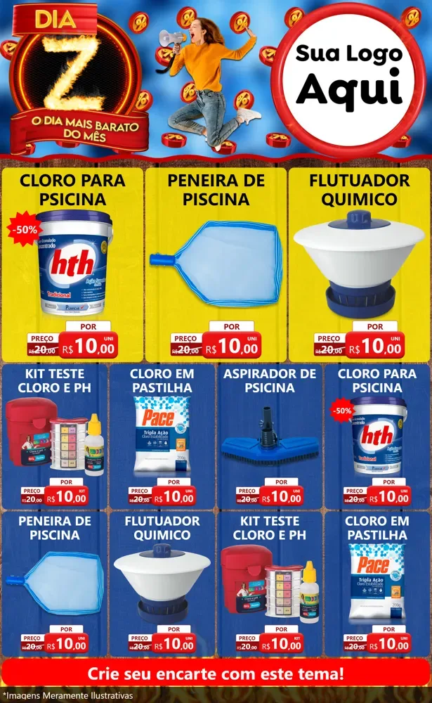 Modelo de Encarte para Encarte Grande com o tema Dia Z - O Dia Mais Barato Do Mês para Produtos para Piscina