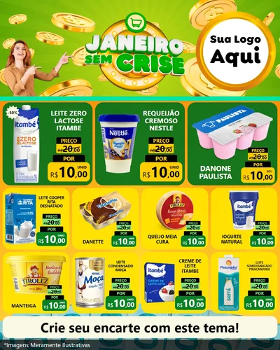 Modelo de Rede Social para Feed Instagram com o tema Janeiro Sem Crise para Frios e Laticínios