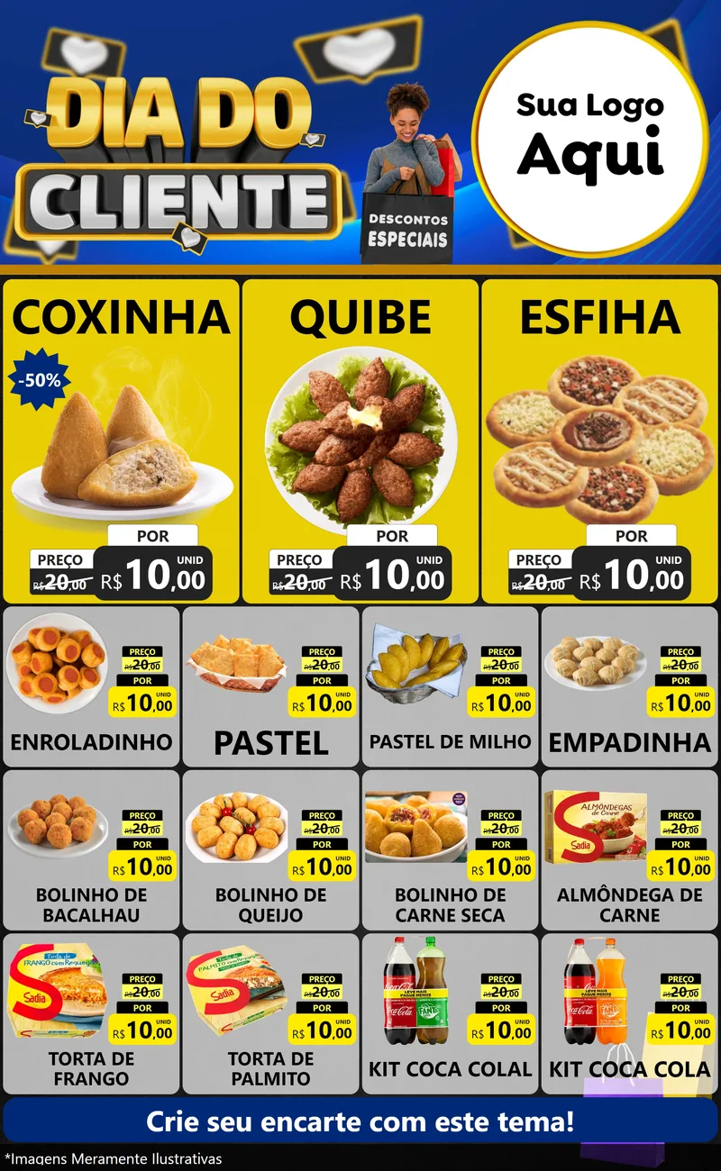 Modelo de Encarte para Encarte Grande com o tema Dia Do Cliente para Salgadaria