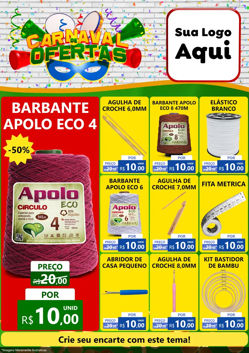 Modelo de Encarte para Encarte A4 Vertical com o tema Carnaval de Ofertas para Armarinho e Aviamentos
