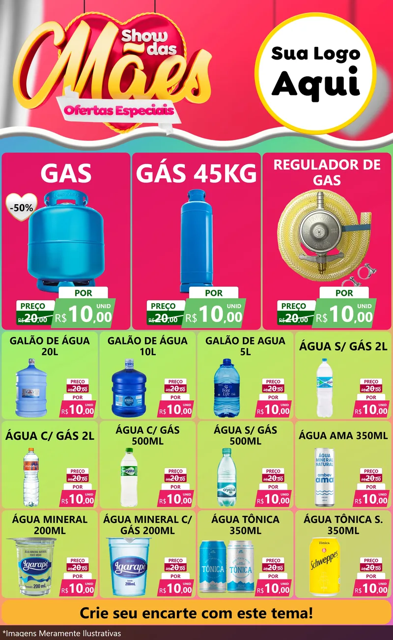 Modelo de Encarte para Encarte Grande com o tema Show das Mães - Ofertas Especiais para Água e gás