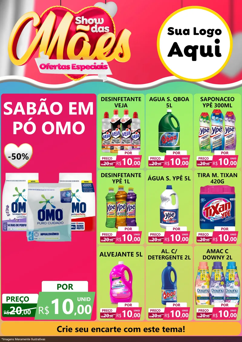 Modelo de Encarte para Encarte A4 Vertical com o tema Show das Mães - Ofertas Especiais para Produtos de Limpeza