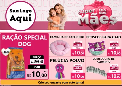 Modelo de Encarte para Encarte A4 Horizontal com o tema Super Dia Das Mães para Pet Shop