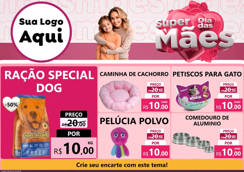 Modelo de Encarte para Encarte A4 Horizontal com o tema Super Dia Das Mães para Pet Shop