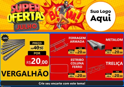 Modelo de Encarte para Encarte A4 Horizontal com o tema Super Ofertas Julho para Ferragens
