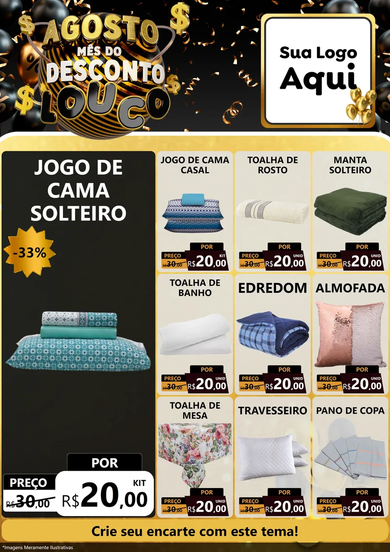 Modelo de Encarte para Encarte A4 Vertical com o tema Agosto Mês do Desconto Louco para Cama, Mesa e Banho