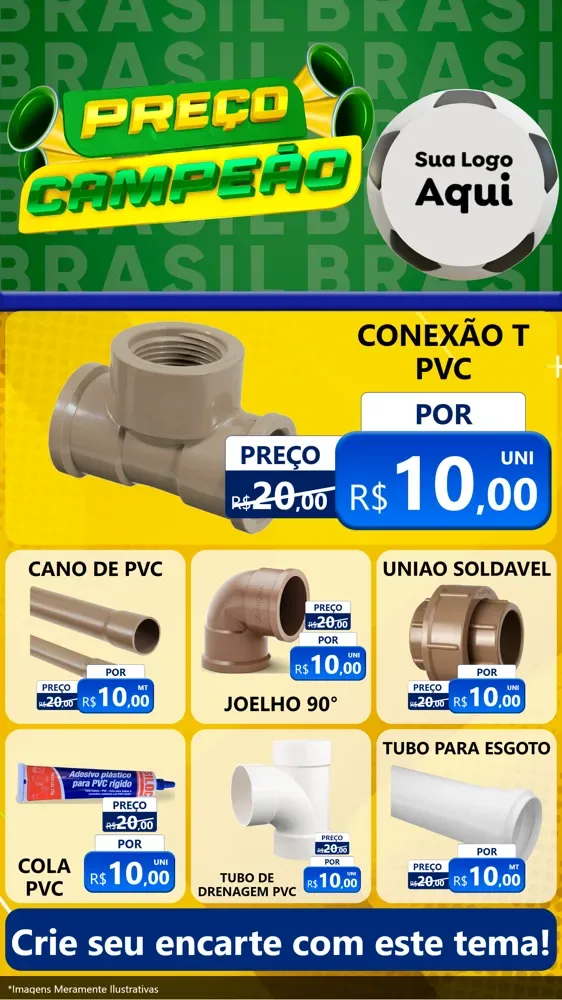 Modelo de Rede Social para Stories com o tema Preço Campeão - Copa para Tubos e conexões