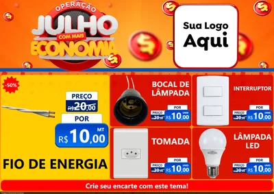 Modelo de Encarte para Encarte A4 Horizontal com o tema Operação Julho Com Mais Economia para Materiais Elétricos