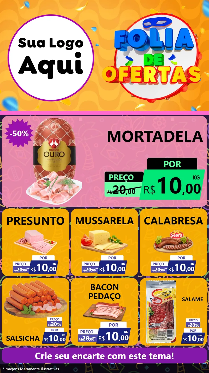 Modelo de Rede Social para Stories com o tema Folia de Ofertas para Frios e Laticínios