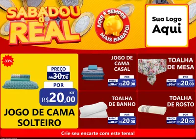 Modelo de Encarte para Encarte A4 Horizontal com o tema Sabadou do Real para Cama, Mesa e Banho
