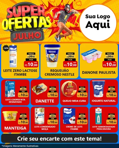 Modelo de Rede Social para Feed Instagram com o tema Super Ofertas Julho para Frios e Laticínios