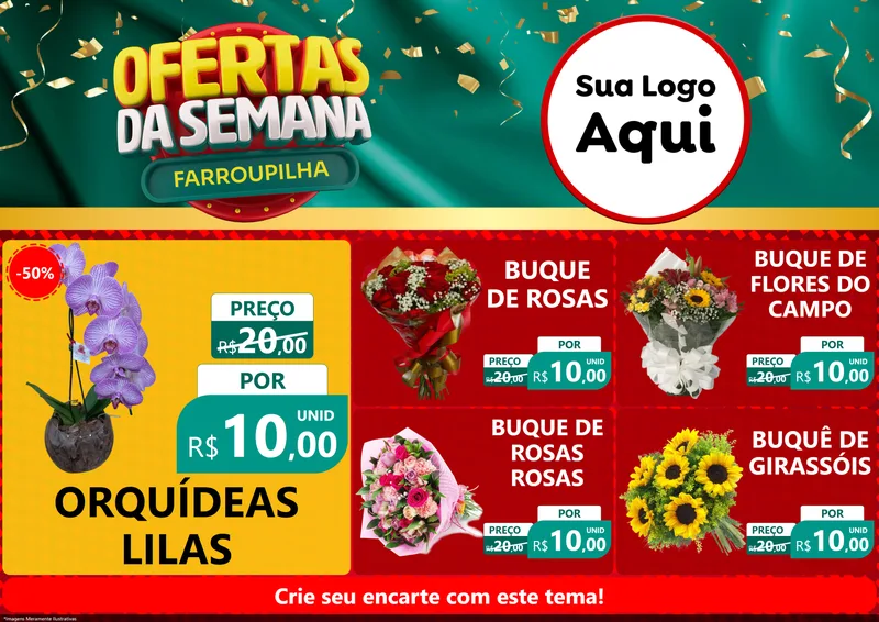 Modelo de Encarte para Encarte A4 Horizontal com o tema Ofertas da Semana Farroupilha para Floricultura e jardim