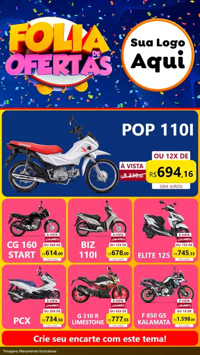 Modelo de Rede Social para Stories com o tema Folia de Ofertas para Concessionaria de Motos