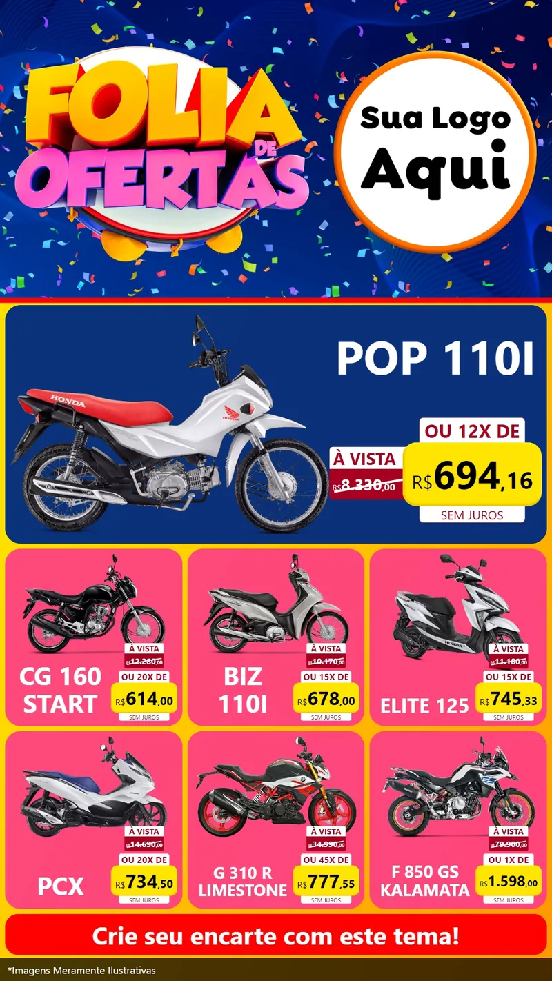 Modelo de Rede Social para Stories com o tema Folia de Ofertas para Concessionaria de Motos