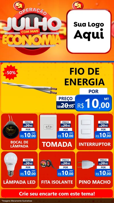 Modelo de Rede Social para Stories com o tema Operação Julho Com Mais Economia para Materiais Elétricos