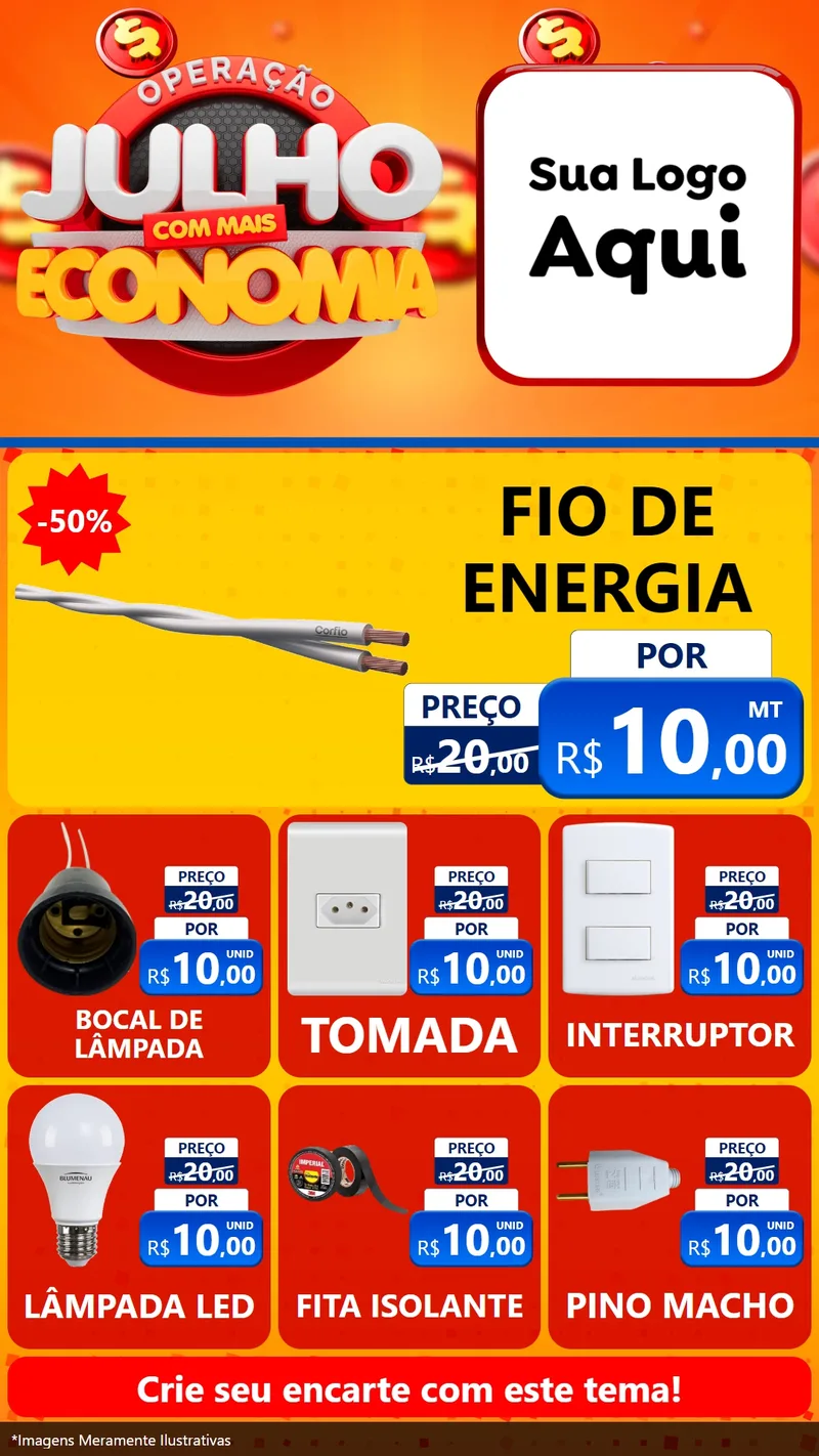 Modelo de Rede Social para Stories com o tema Operação Julho Com Mais Economia para Materiais Elétricos