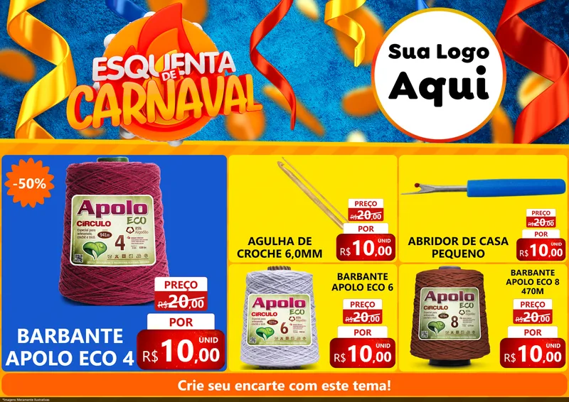 Modelo de Encarte para Encarte A4 Horizontal com o tema Esquenta de Carnaval para Armarinho e Aviamentos