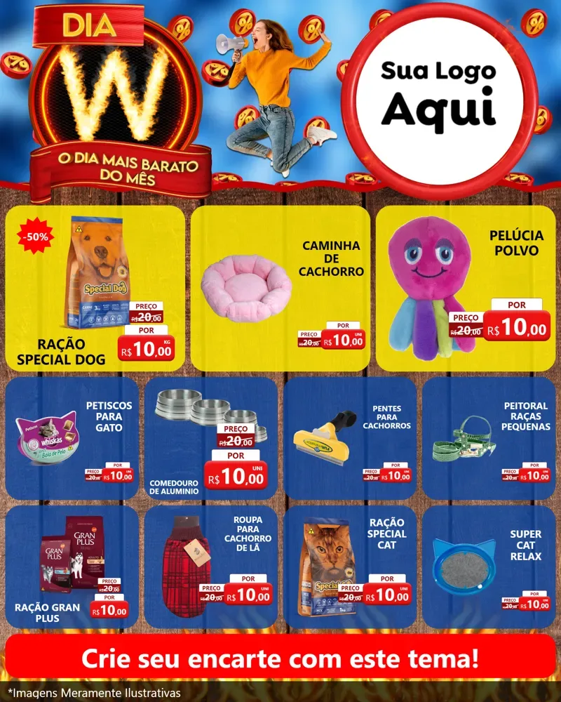 Modelo de Rede Social para Feed Instagram com o tema Dia W - O Dia Mais Barato Do Mês para Pet Shop