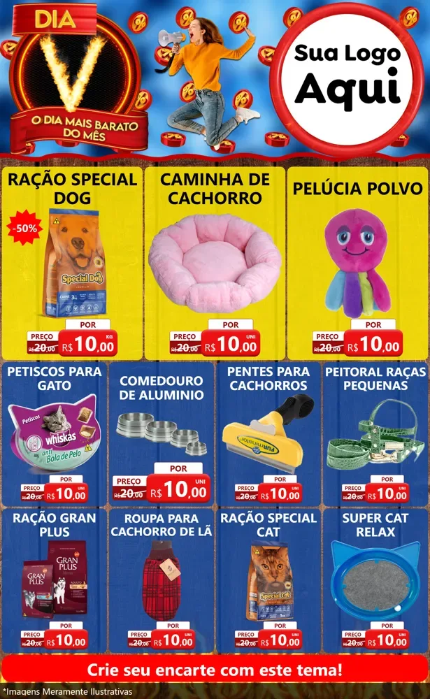Modelo de Encarte para Encarte Grande com o tema Dia V - O Dia Mais Barato Do Mês para Pet Shop