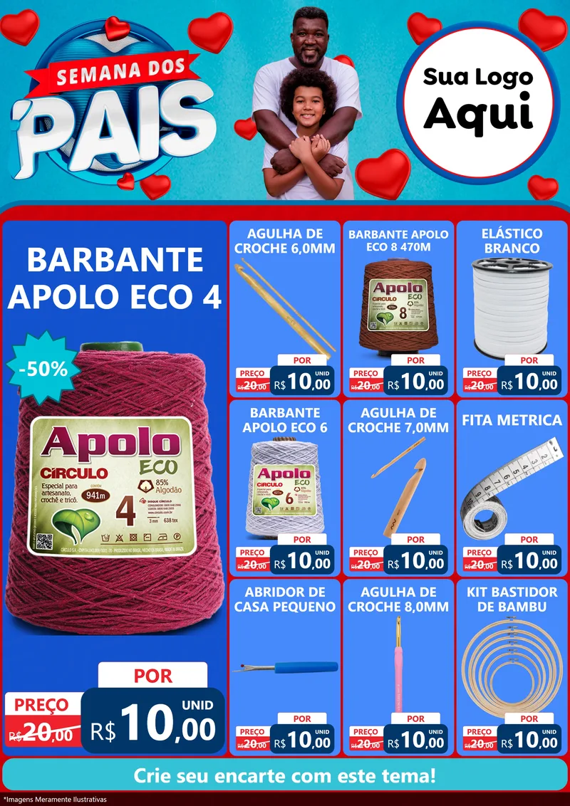 Modelo de Encarte para Encarte A4 Vertical com o tema Semana Dos Pais para Armarinho e Aviamentos