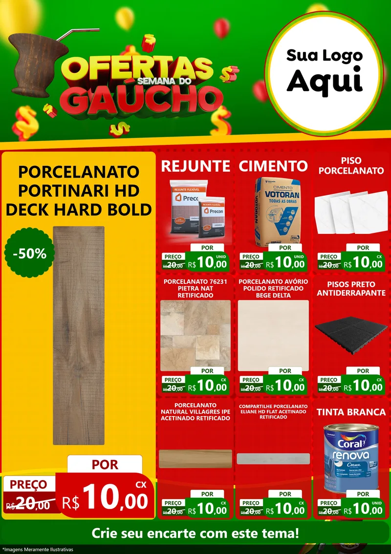 Modelo de Encarte para Encarte A4 Vertical com o tema Ofertas Semana Do Gaúcho para Pisos e revestimentos