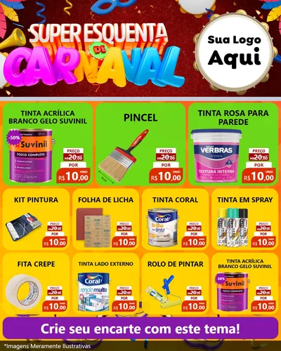 Modelo de Rede Social para Feed Instagram com o tema Super Esquenta de Carnaval para Tintas e Ferramentas