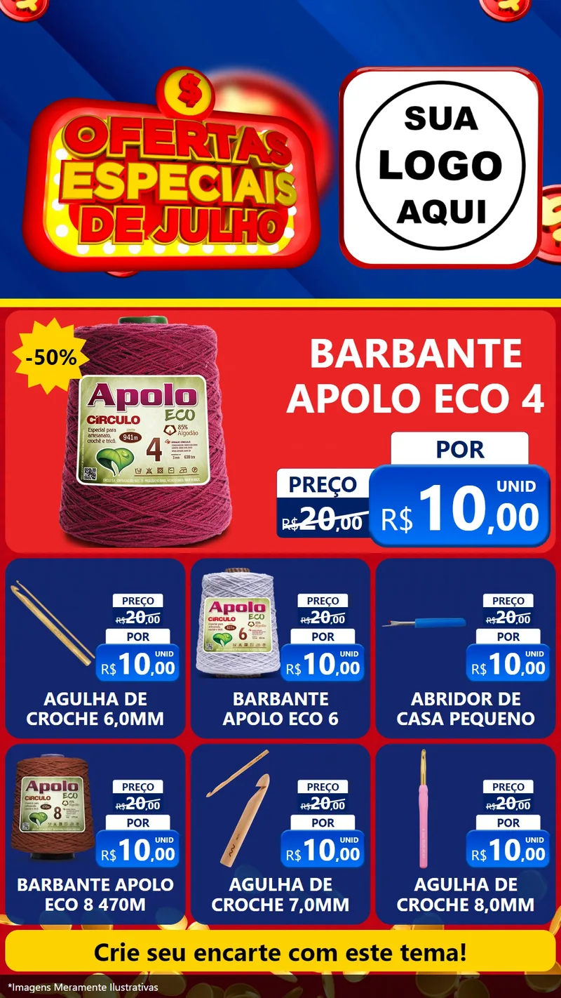Modelo de Rede Social para Stories com o tema Ofertas Especiais de Julho para Armarinho e Aviamentos